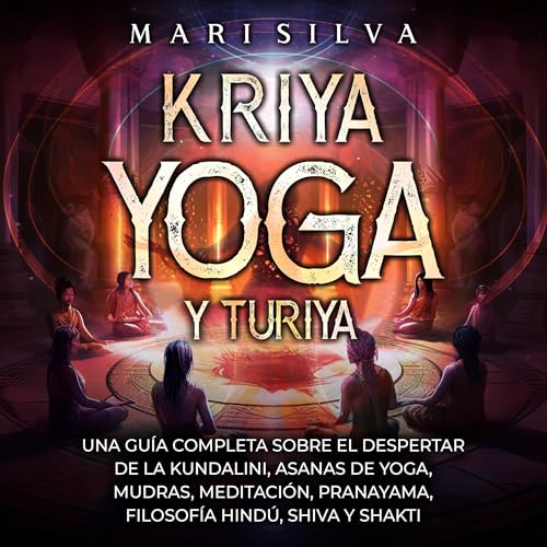 Kriya Yoga y Turiya