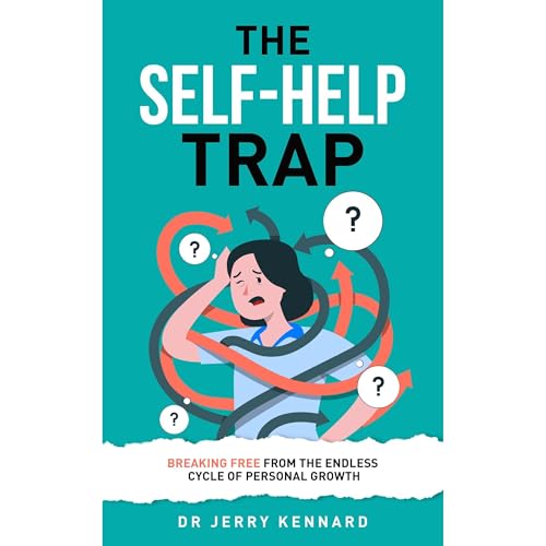The Self-Help Trap