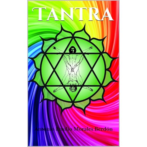 Tantra by Antonio Emilio Morales Berdón