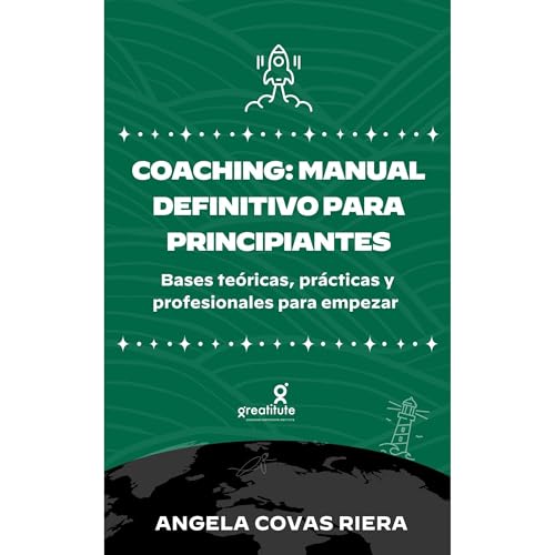 Coaching: manual definitivo para principiantes