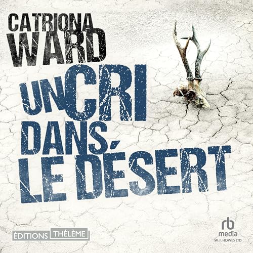 Un Cri dans le désert