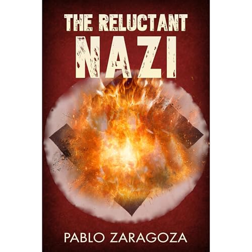 The Reluctant Nazi