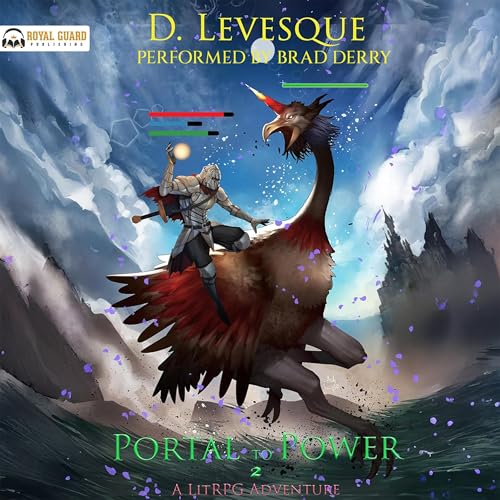 Portal to Power 2: A LitRPG Adventure