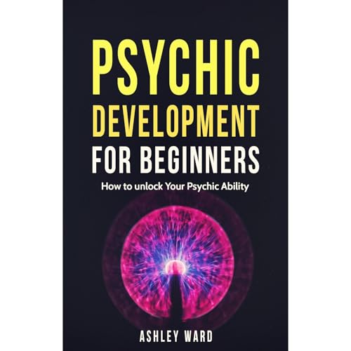 Psychic Development For Beginners
