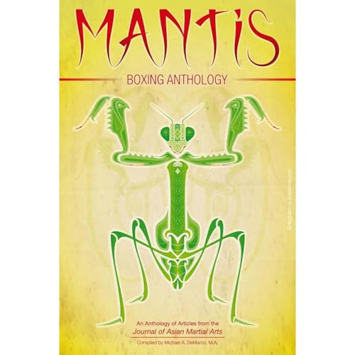 Mantis Boxing Anthology by Martin Eisen