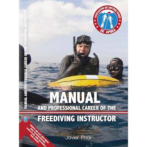 MANUAL and professional career of the FREEDIVING INSTRUCTOR