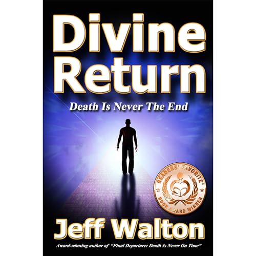 Divine Return by Jeff Walton