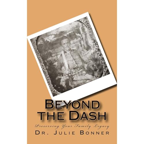 Beyond the Dash by Julie Bonner