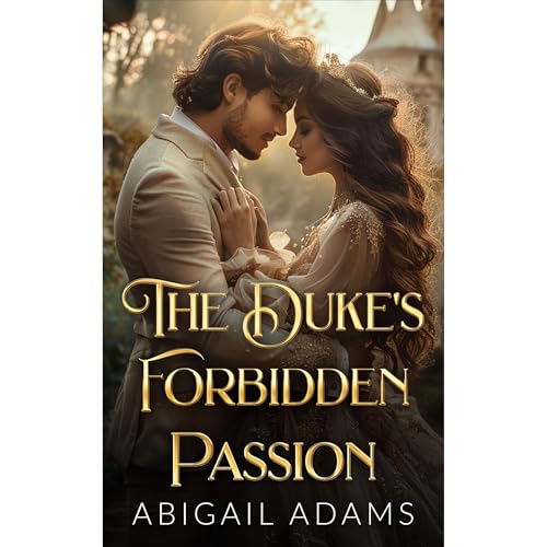 The Duke's Forbidden Passion