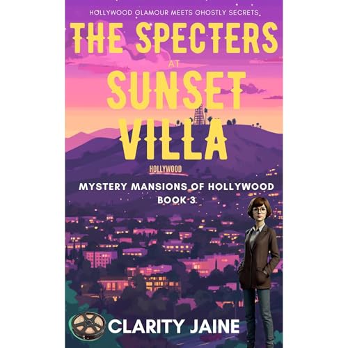 The Specters at Sunset Villa