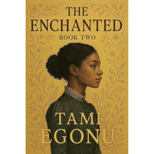The Enchanted by Tami Egonu