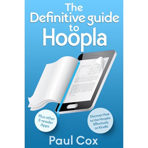 The Definitive Guide to Hoopla by Paul Cox