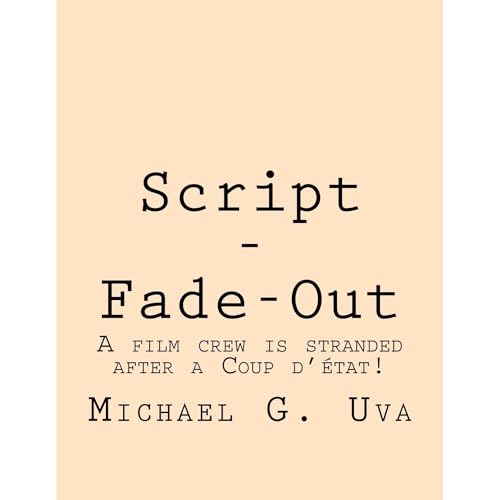 Script - Fade-Out by Michael Uva