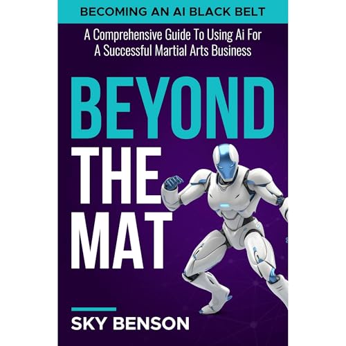 Beyond the Mat - Becoming An AI Black Belt
