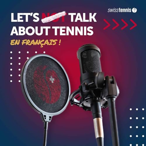 Let's talk about Tennis - en français!