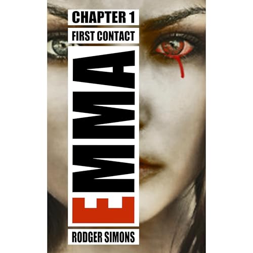 EMMA - First Contact by Rodger Simons