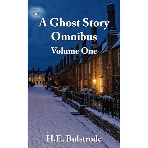 A Ghost Story Omnibus Volume One