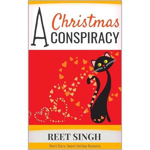 A Christmas Conspiracy by Reet Singh
