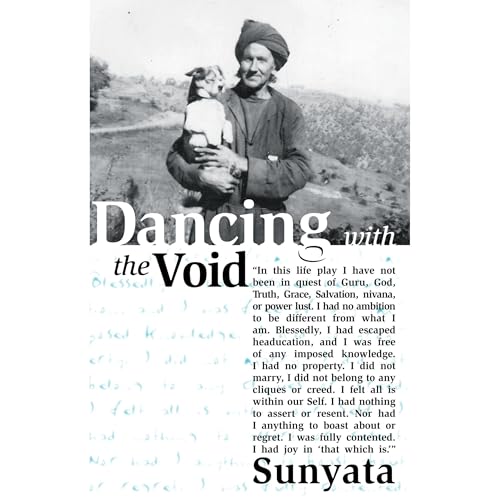 Dancing with the Void by Sunyata