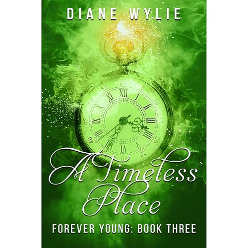 A Timeless Place by Diane Wylie