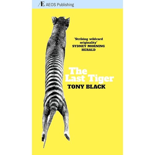 The Last Tiger by Tony Black