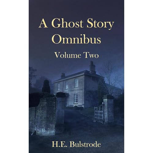 A Ghost Story Omnibus Volume Two
