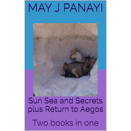 Sun Sea and Secrets plus Return to Aegos