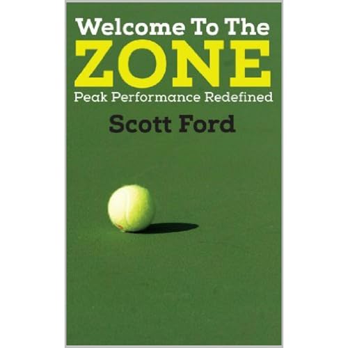 Welcome To The Zone by Scott Ford