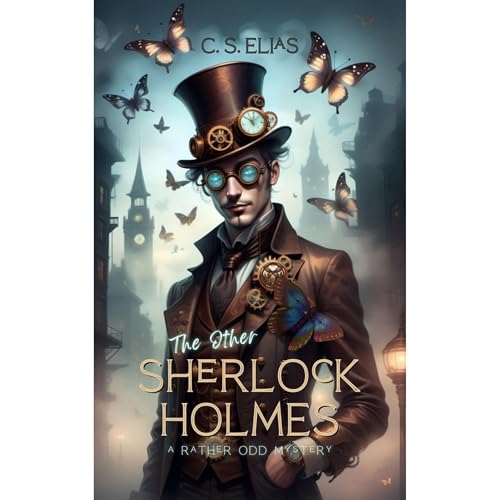 The Other Sherlock Holmes by C. S. Elias