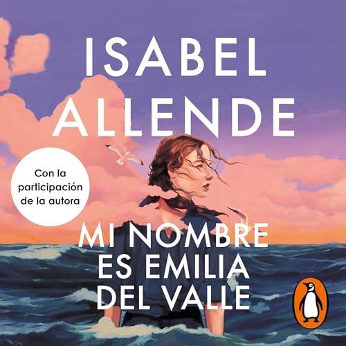 Mi nombre es Emilia del Valle [My Name Is Emilia del Valle]