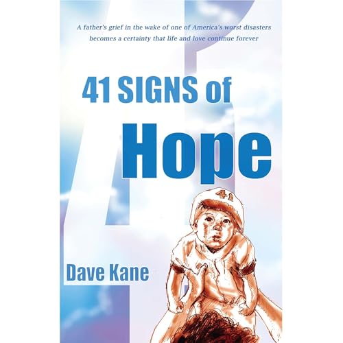 41 Signs of Hope by Dave Kane