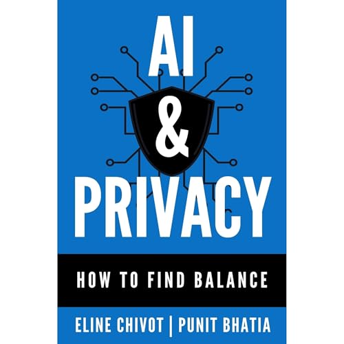 AI & Privacy by Punit Bhatia