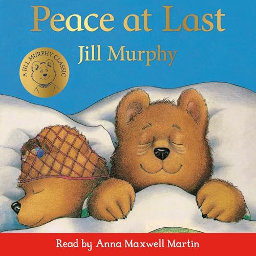 Peace at Last by Jill Murphy