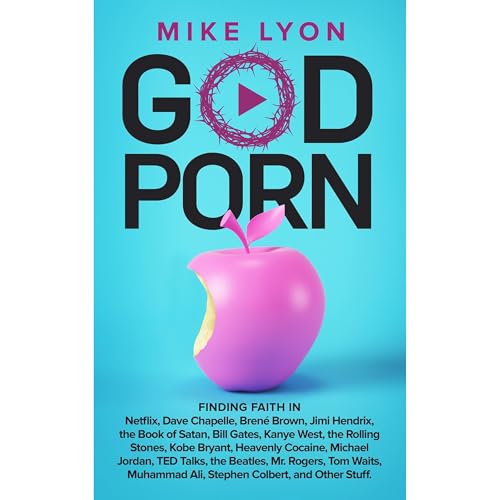 God Porn by Mike Lyon