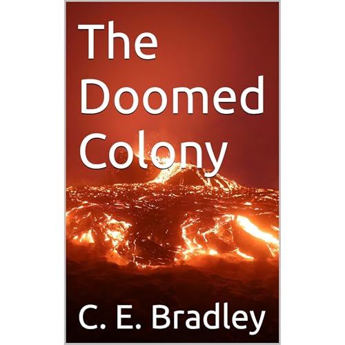 The Doomed Colony
