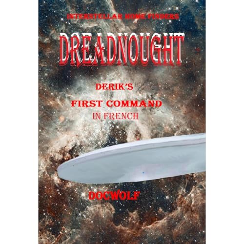 Dreadnought Derek's First Command by Wolfgang Ausserbauer