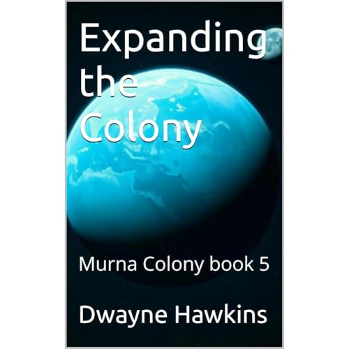 Expanding the Colony