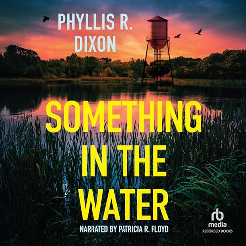 Something in the Water