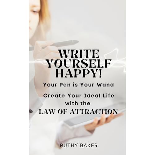 Write Yourself Happy by Ruthy Baker
