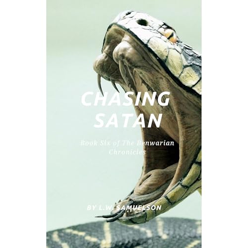 Chasing Satan by L.W. Samuelson
