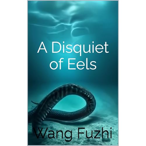 A Disquiet of Eels