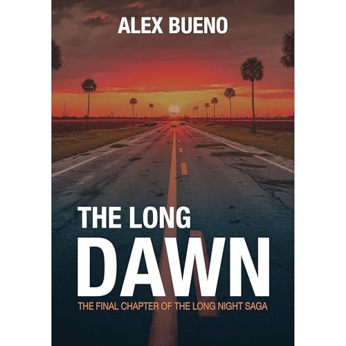 The Long Dawn (Long Night Book 3)