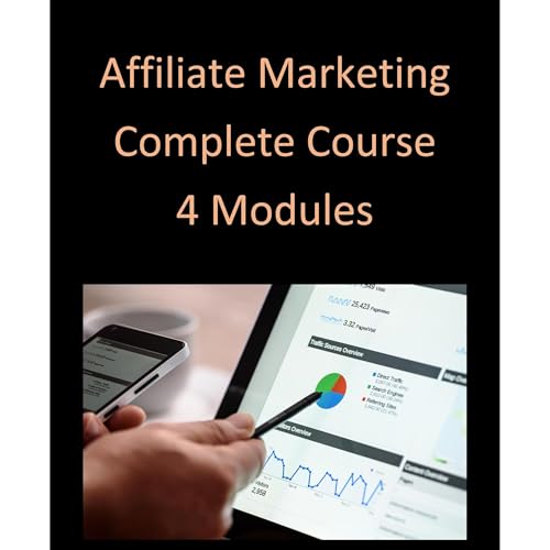 Affiliate Marketing Complete Course by Alan Frederick