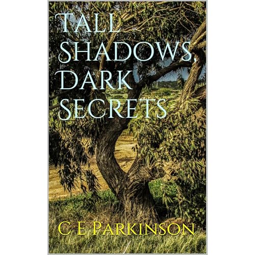 Tall Shadows, Dark Secrets