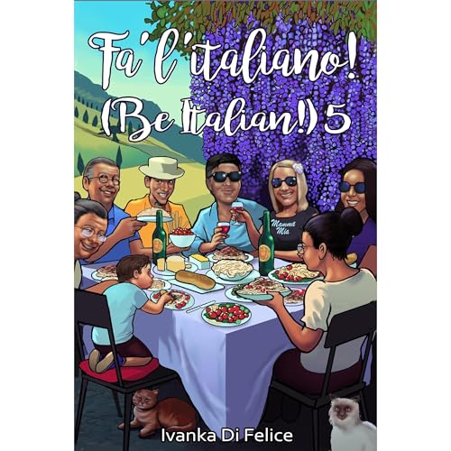 Fa' l'italiano! (Be Italian!)