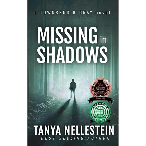 Missing in Shadows by Tanya Nellestein