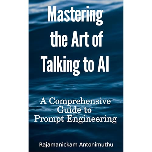 Mastering the Art of Talking to AI