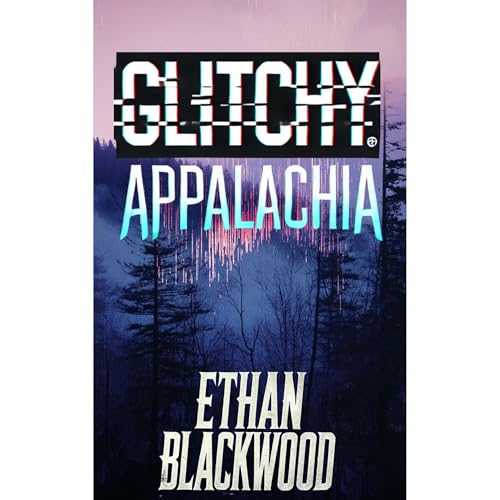 Glitchy Appalachia by Ethan Blackwood