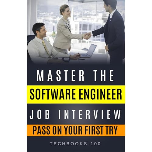 Master The Software Engineer Job Interview by TechBooks-100