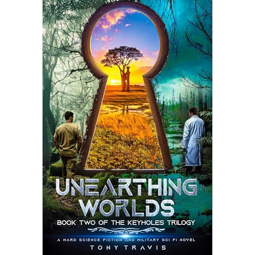 Unearthing Worlds by TONY TRAVIS